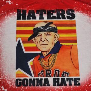 Houston Astros / Jim McIngvale (Mattress Mack) Graphic Tee "Haters" - Size Large